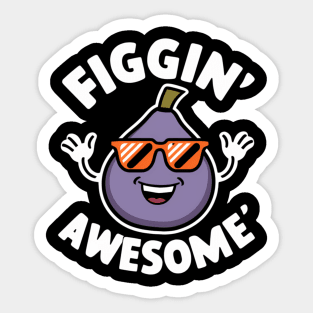 Figgin' Awesome Fig Friut Vegetable Food Pun Sticker